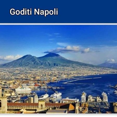 Goditi Napoli Dış mekan fotoğraf